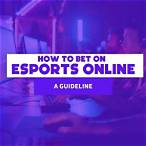 how to bet esports